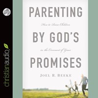 Parenting By God'S Promises
