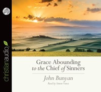 Grace Abounding To The Chief Of Sinners (CD-Audio)