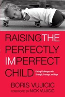 Raising The Perfectly Imperfect Child (Paperback)