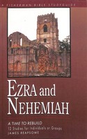 Ezra And Nehemiah: Rebuilding Lives And Faith