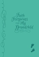 Faith Footprints For My Grandchild
