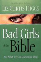 Bad Girls Of The Bible