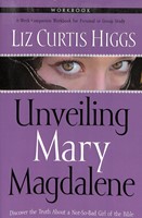 Unveiling Mary Magdalene Workbook (Paperback)