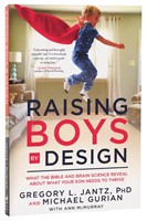 Raising Boys By Design (Paperback)
