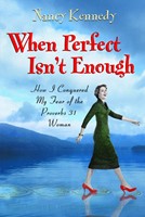When Perfect Isn'T Enough (Paperback)