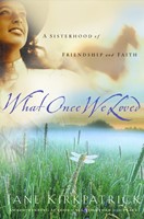 What Once We Loved (Paperback)
