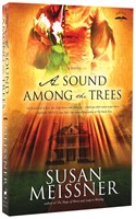 A Sound Among The Trees (Paperback)