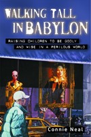 Walking Tall In Babylon (Paperback)