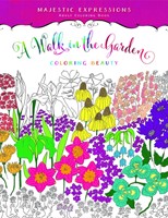 Walk in the Garden, A: Colouring Book