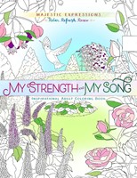 My Strength & My Song Colouring Book (Paperback)