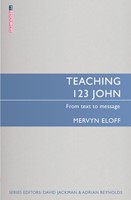 Teaching 1, 2, 3 John (Paperback)