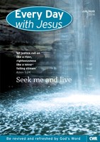 Every Day With Jesus Large Print July/August 2016