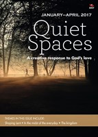 Quiet Spaces January - April 2017