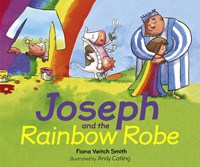 Joseph And The Rainbow Robe (Paperback)