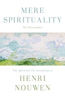 Mere Spirituality (Paperback)