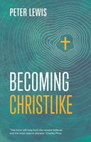 Becoming Christlike (Paperback)