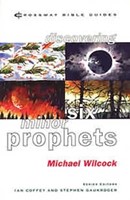 Discovering Six Minor Prophets (Paperback)