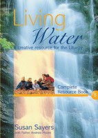 Living Water Complete Resource Book Year B (Paperback)
