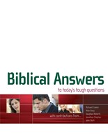Biblical Answers To Tough Questions