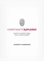 Christianity Explored Leader's Handbook (Paperback)