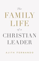 The Family Life Of A Christian Leader (Paperback)