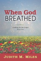 When God Breathed (Paperback)
