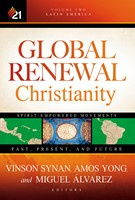Global Renewal Christianity (Hard Cover)