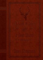 Look At Life From A Deer Stand Devotional, A (Leather Binding)