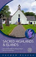 Sacred Highlands & Islands (Paperback)