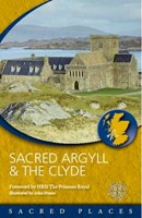 Sacred Argyll & The Clyde (Paperback)