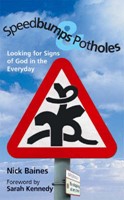 Speedbumps And Potholes (Paperback)