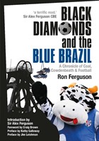 Black Diamonds And The Blue Brazil New Edition (Paperback)