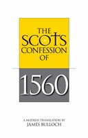 Scots Confession Of 1560 (Paperback)