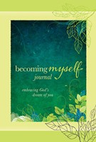 Becoming Myself Journal (Hard Cover)