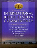 KJV International Bible Lesson Commentary -  2006-07