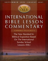 NIV International Bible Lesson Commentary - 2006-07