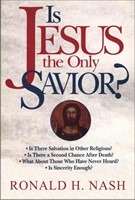 Is Jesus the Only Savior? (Paperback)