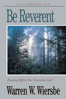 Be Reverent (Ezekiel)