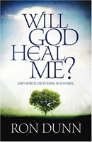 Will God Heal Me
