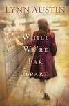 While We're Far Apart (Paperback)