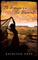 To Dance In The Desert (Paperback)