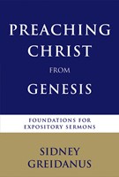 Preaching Christ From Genesis. (Paperback)