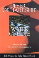 Desert Of Hardship, Water Of Hope