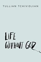 Life Without God
