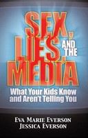 Sex, Lies, And The Media