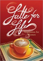 Latte For Life (Hard Cover)