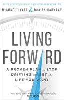 Living Forward (Hard Cover)