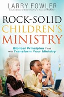 Rock-Solid Children's Ministry (Paperback)