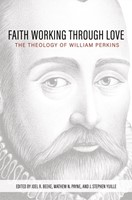 Faith Working Through Love (Hard Cover)