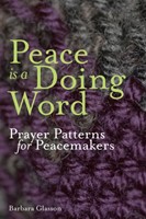 Peace is a Doing Word (Paperback)